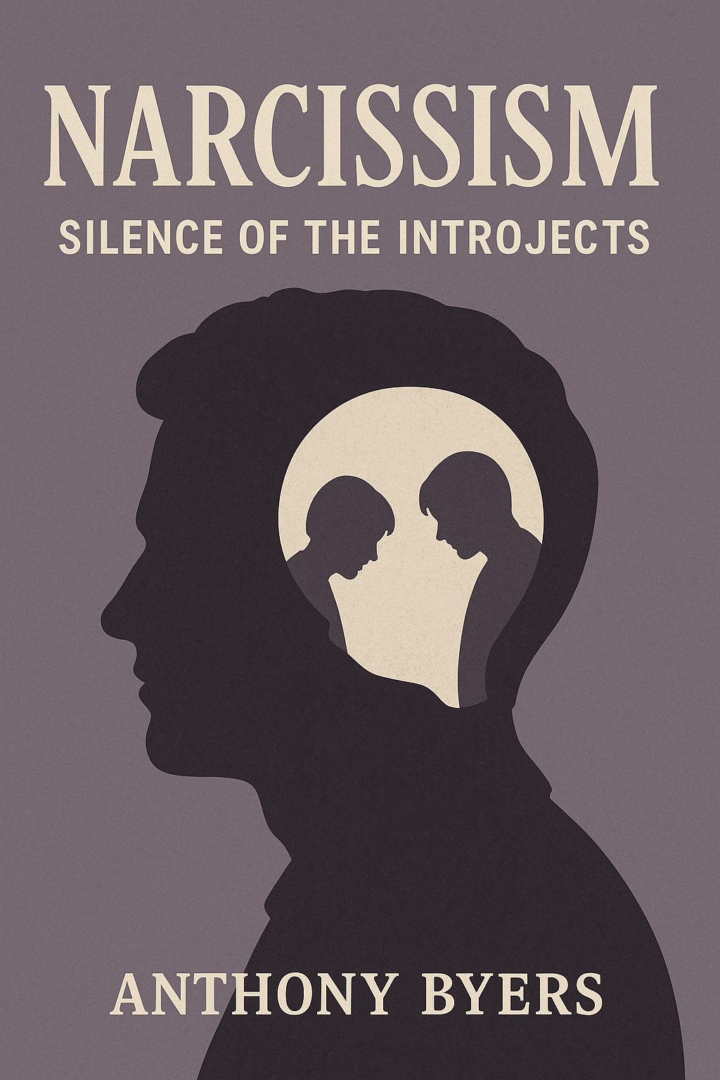 Narcissism Silence of the Intrajects