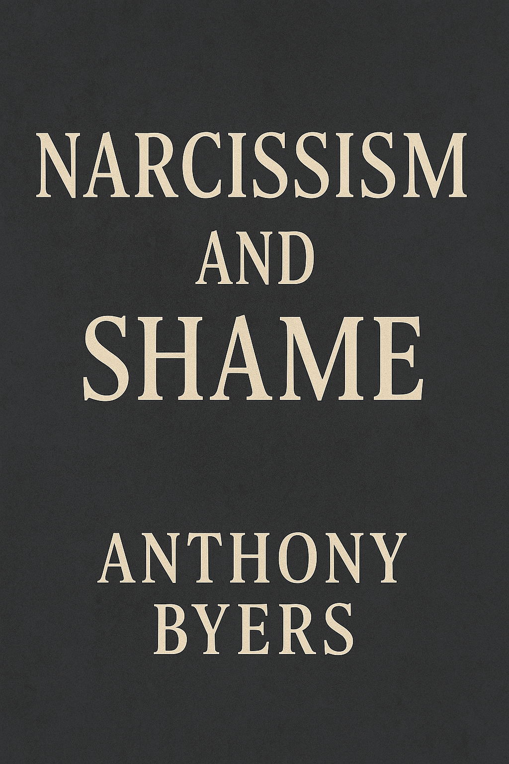 Narcissism and Shame