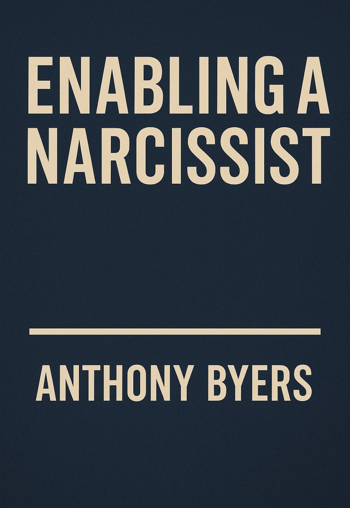 Enabling A Narcissist