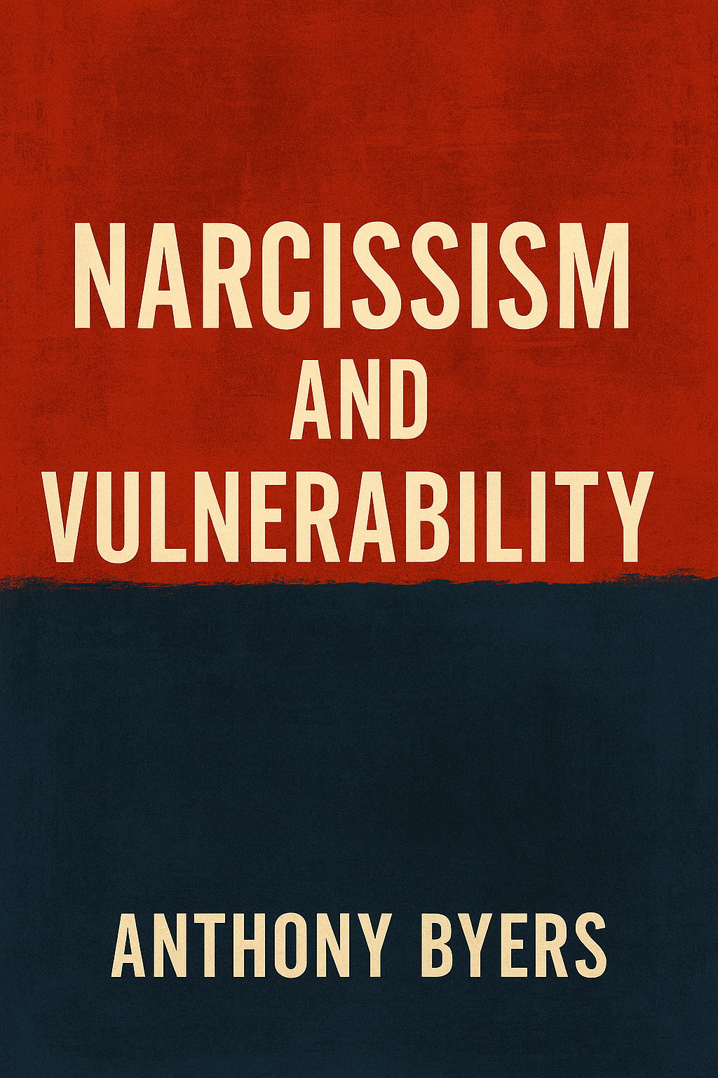 Narcissism and Vulnerability