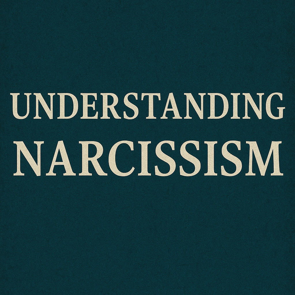 Understanding Narcissism