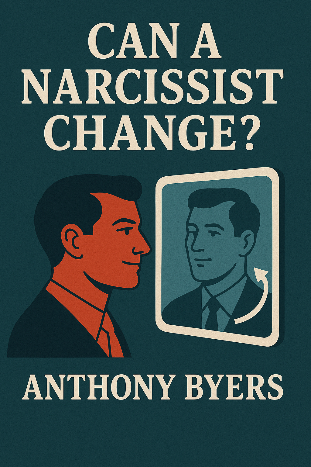 Can A Narcissist Change