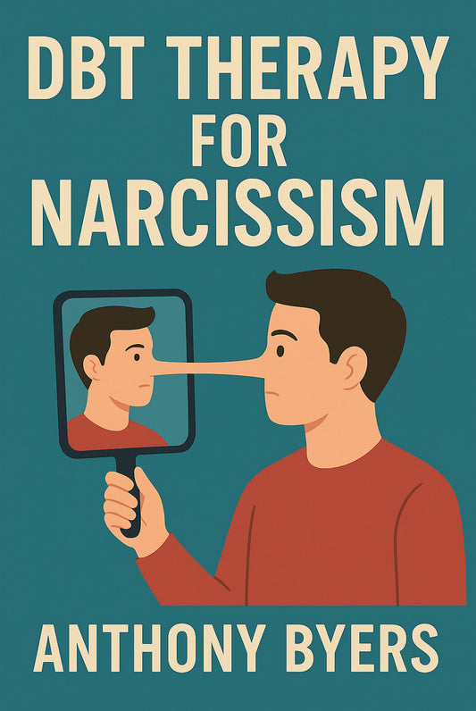 DBT Therapy for Narcissism