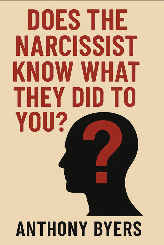 Does the Narcissist know what they did to you?